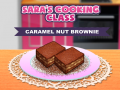 Spil Sara`s Cooking Class Caramel Nut Brownie