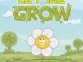 Spil Let me grow