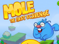 Spil Mole The First Scavange