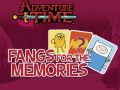 Spil Adventure Time Fangs for the Memories