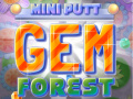 Spil Mini Putt Gem Forest