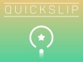Spil Quick Slip