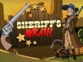 Spil Sheriff's Wrath  
