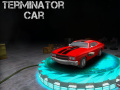 Spil Terminator Car
