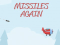 Spil Missiles Again  