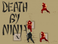 Spil Death by Ninja
