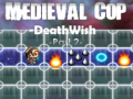Spil Medieval Cop Deathwish Part 2