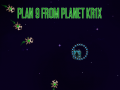 Spil Plan 9 from planet Krix  