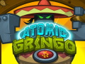 Spil Atomic Gringo