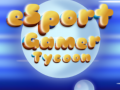 Spil Esport Gamer Tycoon