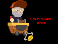 Spil Gold Miner Bros
