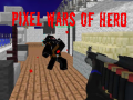 Spil Pixel Wars of Heroes