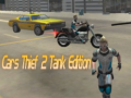 Spil Cars Thief 2 Tank Edition