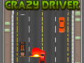 Spil Crazy Driver