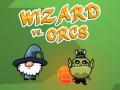 Spil Wizard vs. Orcs