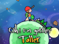 Spil Oh! I'm Getting Taller