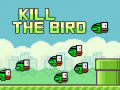 Spil Kill The Bird