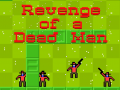 Spil Revenge of a Dead Man