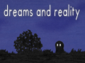 Spil Dreams and Reality