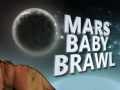 Spil Mars Baby Brawl