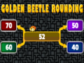 Spil Golden beetle rounding