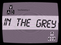 Spil In the Grey