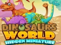 Spil Dinosaurs World Hidden Miniature