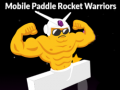 Spil Mobile Paddle Rocket Warriors