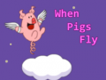 Spil When Pigs Fly