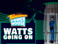 Spil The thundermans power house watts going on