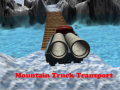 Spil Mountain Truck Transport