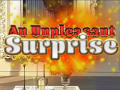Spil An Unpleasant Surprise