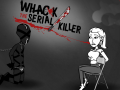 Spil Whack The Serial Killer