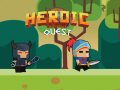 Spil Heroic Quest