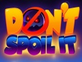 Spil Don't Spoil It