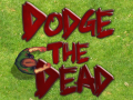 Spil Dodge The Dead