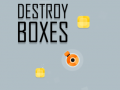 Spil Destroy Boxes