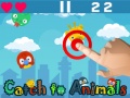Spil Catch To Animals