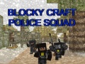 Spil Blocky Craft Police Squad