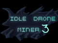 Spil Idle Drone Miner 3
