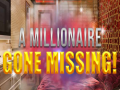 Spil A Millionaire Gone Missing 