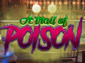 Spil A Trail Of Poison