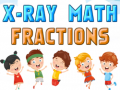 Spil X-Ray Math Fractions