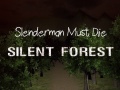 Spil Slenderman Must Die: Silent Forest