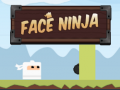 Spil Face Ninja