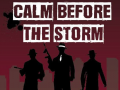 Spil Calm Before the Storm