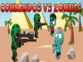 Spil Commandos vs Zombies