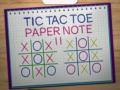 Spil Tic Tac Toe Paper Note 2