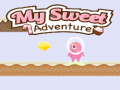 Spil My Sweet Adventure