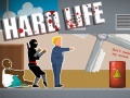 Spil Hard Life